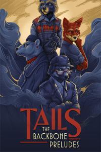 Tails The Backbone Preludes v2607 FitGirl Repack