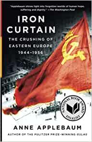 Iron Curtain The Crushing of Eastern Europe 1944 1956 by Anne Applebaum EPUB