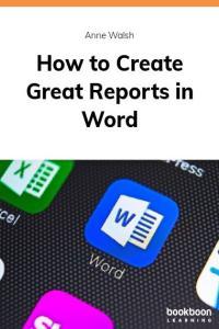 How to Create Great Reports in Word FreeCourseWeb
