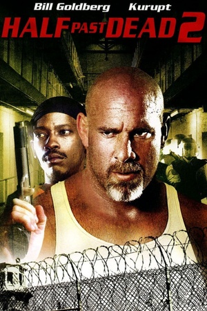 Half Past Dead 2 2007 1080p web YTS