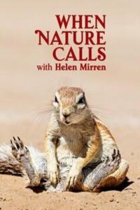 When Nature Calls with Helen Mirren S01E01 1080p DSNP WEBRip DDP5 1 x264 NTb TGx