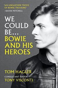 We Could Be Bowie and His Heroes by Tony Visconti EPUB