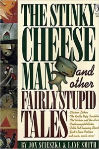 The Stinky Cheese Man And Other Fairly Stupid Tales by Jon Scieszka MOBI