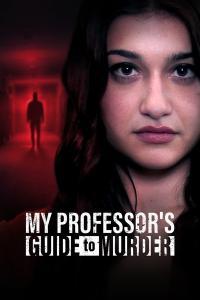 My Professors Guide to Murder 2023 1080p WEBRip 1400MB DD2 0 x264 GalaxyRG