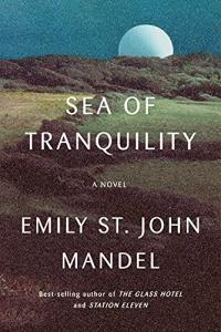 Sea of Tranquility by Emily St John Mandel EPUB