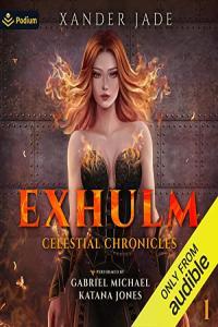 Exhulm by Xander Jade Celestial Chronicles 1
