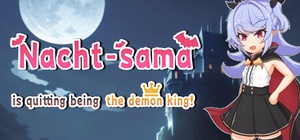 Nacht sama is quitting being the demon king