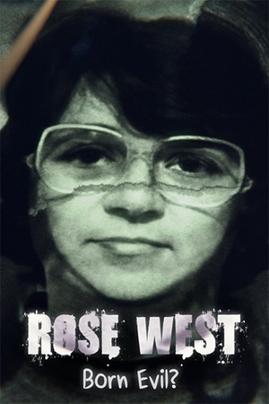 Rose West: Born Evil? 2021 1080p web YTS