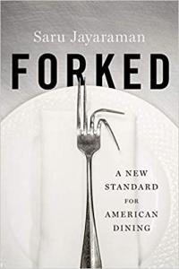 Forked A New Standard for American Dining by Saru Jayaraman EPUB