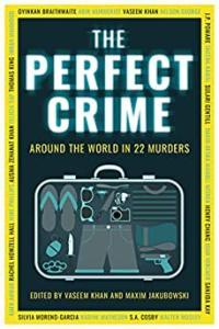 The Perfect Crime 22 Crime Stories from Diverse Cultures Around the World by Maxim Jakubowski EPUB