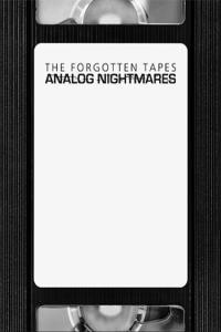 The Forgotten Tapes Analog Nightmares FitGirl Repack