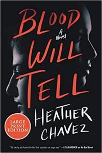 Blood Will Tell by Heather Chavez EPUB