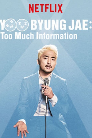 Yoo Byungjae: Too Much Information 2018 1080p web YTS