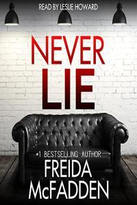 Freida McFadden Never Lie