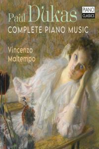 Vincenzo Maltempo Dukas Complete Piano Music 2023 24Bit 96kHz FLAC PMEDIA