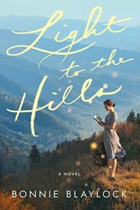 Light to the Hills by Bonnie Blaylock EPUB
