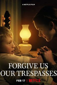 Forgive Us Our Trespasses 2022 2160p web YTS