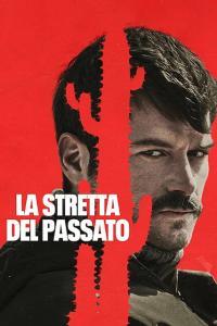 La Stretta Del Passato 2023 iTA TUR WEBDL 1080p x264