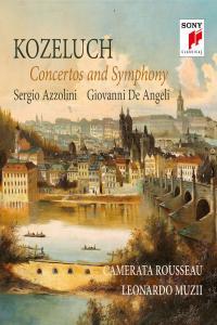 Kozeluch Concertos and Symphony Camerata Rousseau Sergio Azzolini 2021 24 44