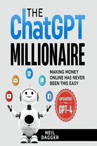 The ChatGPT Millionaire Neil Dagger 2023 miok Audiobook Technology
