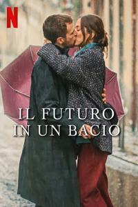 Il Futuro In Un Bacio 2023 iTALiAN WEBRiP XviD
