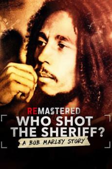 ReMastered: Who Shot the Sheriff? 2018 720p web YTS