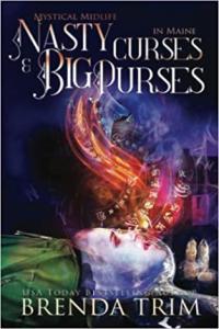 Nasty Curses Big Purses by Brenda Trim EPUB