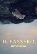 Il passero The Sparrow 2022 WEB DL 1080p AC3 ITA ENG LFi mkv