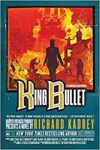 King Bullet by Richard Kadrey EPUB