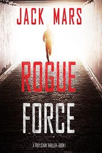 Jack Mars Troy Stark 01 Rogue Force