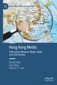 Hong Kong Media Interaction Between Media State and Civil Society FreeCourseWeb