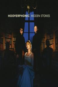 Hooverphonic Hidden Stories 2021 Mp3 320kbps PMEDIA