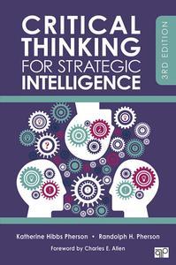 Critical Thinking for Strategic Intelligence 3rd Edition BookRAR