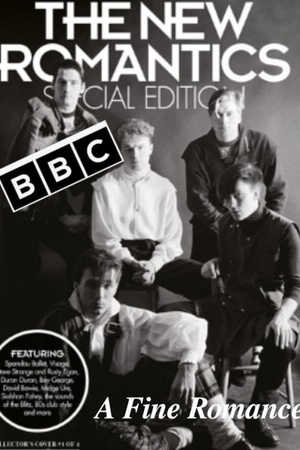 The New Romantics: A Fine Romance 2001 1080p web YTS