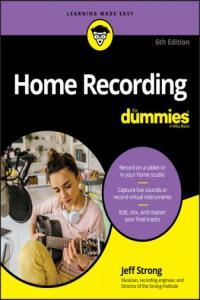 Home Recording For Dummies 6th Edition True azw3 FreeCourseWeb