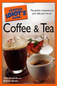 The Complete Idiot s Guide to Coffee and Tea CourseWikia