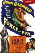 Force Of Evil 1948 720p BluRay x264 HD4U PublicHD