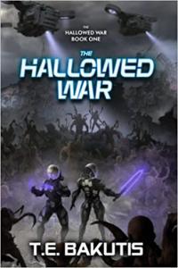 The Hallowed War by T E Bakutis EPUB