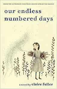 Our Endless Numbered Days by Claire Fuller EPUB