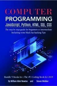 Computer Programming JavaScript Python HTML SQL CSS The Step By Step Guide For Beginners