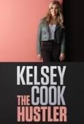 Kelsey Cook The Hustler 2023 720p WEBRip LAMA