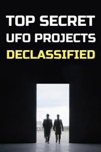 Top Secret UFO Projects Declassified S01 COMPLETE 720p WEBRip x264 GalaxyTV