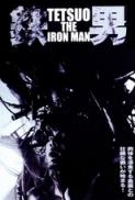 Tetsuo The Iron Man 1989 720p BluRay x264 CiNEFiLE PublicHD