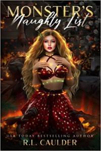 Monster s Naughty List by R L Caulder EPUB
