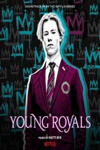 Young Royals Soundtrack from the Netflix Series 2021 Mp3 320kbps PMEDIA