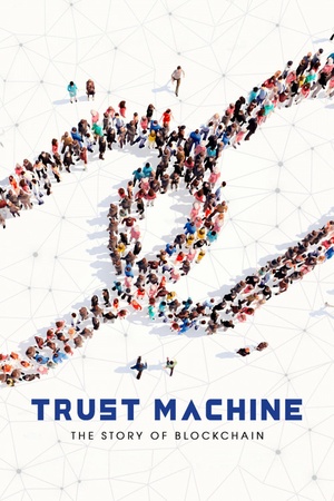 Trust Machine: The Story of Blockchain 2018 1080p web YTS
