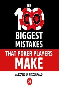 The 100 Biggest Mistakes That Poker Players Make Alexander Fitzgerald 2022 Nonfiction Audiobo