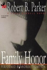 Robert B Parker Sunny Randall 01 Family Honor