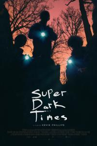 Super Dark Times 2017 1080p BluRay x265 RARBG