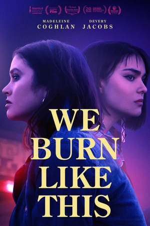 We Burn Like This 2021 1080p web YTS